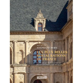 Ghislain de Montalembert - Les plus belles restaurations de France