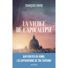 François Vayne - La Vierge de l'Apocalypse - Aux portes de Rome, les apparitions de Tre Fontane