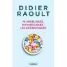 Pr Didier Raoult - Ni angéliques, ni diaboliques : les antibiotiques