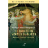 Philippe-Marie Margelidon - De quelques vertus oubliées - Religion, Chasteté, Pénitence