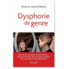 Nicole Delépine - Dysphorie de genre -