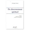 Du discernement spirituel - Tome 2