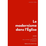 Le modernisme dans l'Eglise d'après des lettres inédites de Lamennais