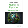 Benoît Rittaud - Mythes et légendes écologistes