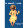 Le manuel du Croisé