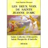 Les deux voix de sainte Jeanne d'Arc