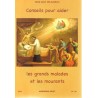 Conseils pour aider les grands malades et les mourants