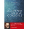 Mgr Livio Melina - Le discernement dans la vie conjugale