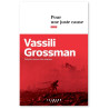 Vassili Grossman - Pour une juste cause