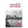 Vassili Grossman - Vie et Destin