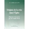 Origines de la crise dans l'Eglise