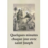 Capucins de Morgon - Quelques minutes chaque jour avec saint Joseph