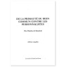 Charles de Koninck - De la primauté du Bien commun contre les personnalités