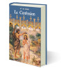 Mgr Gaston de Ségur - La Confession - Pour les récalcitrants (petits et grands)  suivi d'un examen de conscience