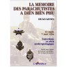 La mémoire des Parachutistes à Diên Biên Phu