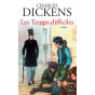 Charles Dickens - Les Temps difficiles