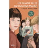 Louisa May Alcott - Les quatre filles du docteur March