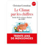 Christian Gerondeau - Le climat par les chiffres et pour tout le monde - Sortir de la science-fiction du GIEC -