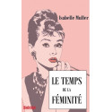 Isabelle   Muller - Le temps de la féminité