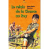 Le relais de la chance au Roy