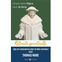 Retraite spirituelle - Agir en conscience pour le bien commun avec Thomas More