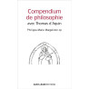 Philippe-Marie Margelidon - Compendium de philosophie avec Thomas d'Aquin