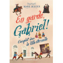 En garde, Gabriel ! - Tome 2, Complot dans la Ville éternelle