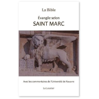 Evangile selon saint Marc - Evangile commenté