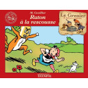 Raton à la rescousse