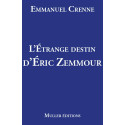 L'étrange destin d'Eric Zemmour