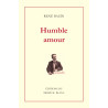 René Bazin - Humble amour