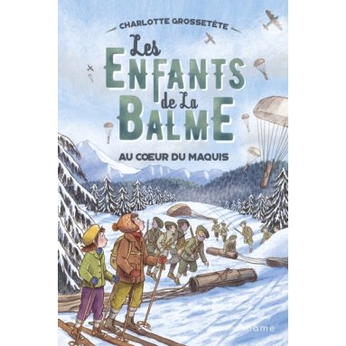 Charlotte Grossetête - Enfants de la Balme Tome 5