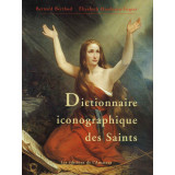 Dictionnaire iconographique des Saints