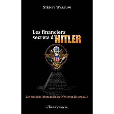 Sydney Warburg - Les financiers secrets d'Hitler