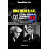Jugement final - Le chainon manquant de l'assassinat de JFK - Volume 1