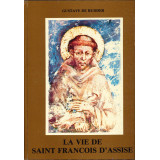 La vie de saint François d'Assise