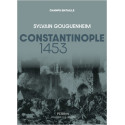 Constantinople 1453 - "La ville est tombée"