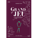 Grand Jeu - Au bonheur des Guides