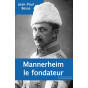 Jean-Paul Besse - Mannerheim le fondateur