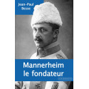 Mannerheim le fondateur