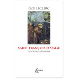 Saint François d'Assise, le retour à l'Evangile