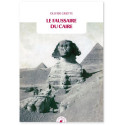 Le faussaire du Caire, l'Egyptologie revisitée