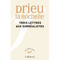 Trois lettres aux surréalistes