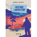 Mystique de l'auto-stop