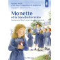 Monette et la blanche Hermine - L'enfance de Mère Yvonne-Aimée de Malestroit