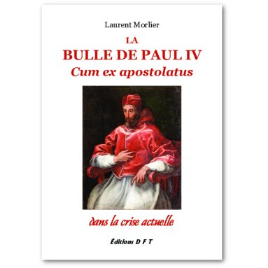 Laurent Morlier - La Bulle de Paul IV