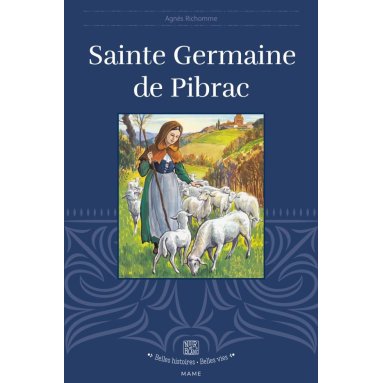 Agnès Richomme - Sainte Germaine de Pibrac - 81
