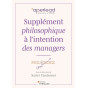 Xavier Tandonnet - Supplément philosophique à l'intention des managers