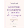 Xavier Tandonnet - Supplément philosophique à l'intention des managers