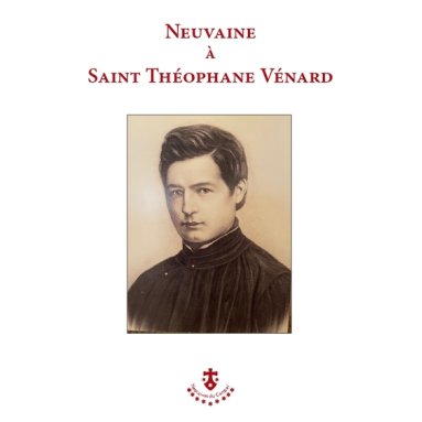 Neuvaine à saint Théophane Vénard